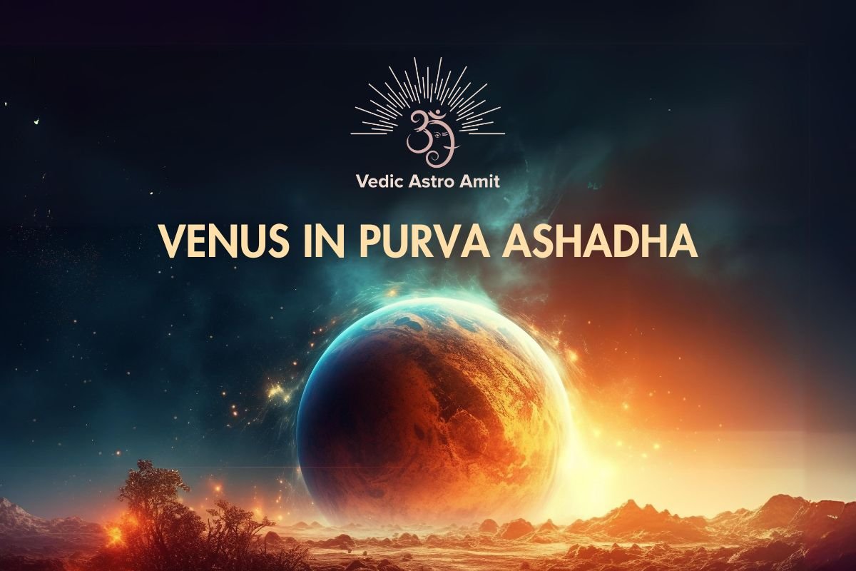 Venus in Purva Ashadha